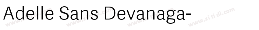 Adelle Sans Devanaga字体转换
